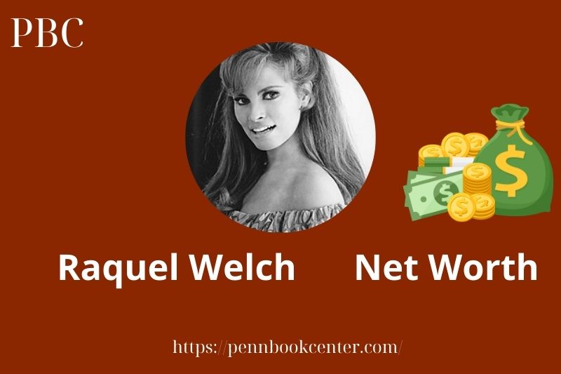 What is Raquel Welch Net Worth 2025 Salary Wealth Career Earnings 2 What is Raquel Welch Net Worth 2025 Salary Wealth Career Earnings