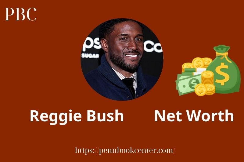 What is Reggie Bush Net Worth 2025 Salary Wealth Career Earnings