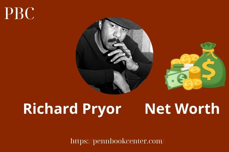What is Richard Pryor Net Worth 2025 Salary Wealth Career Earnings