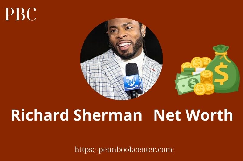 What is Richard Sherman Net Worth 2025 Salary Wealth Career Earnings