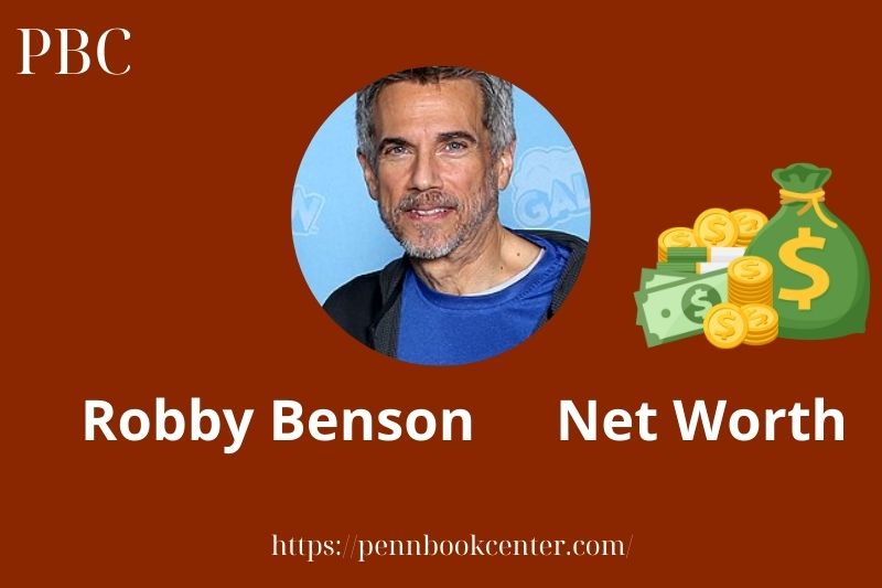 What is Robby Benson Net Worth 2025 Salary Wealth Career Earnings