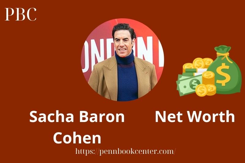 What is Sacha Baron Cohen Net Worth 2025 Salary Wealth Career Earnings 2 What is Sacha Baron Cohen Net Worth 2025 Salary Wealth Career Earnings