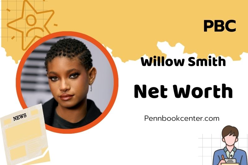 What is Willow Smith Net Worth 2025: How Much Does She Earn and Own?