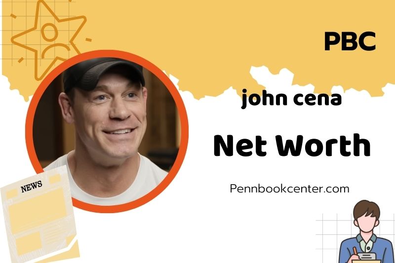 What is John Cena Net Worth 2025: Insights into His Salary, Wealth and Earnings