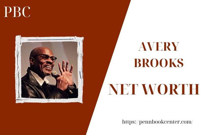 What is the Net Worth Of Avery Brooks in 2025 4 What is the Net Worth Of Avery Brooks in 2025