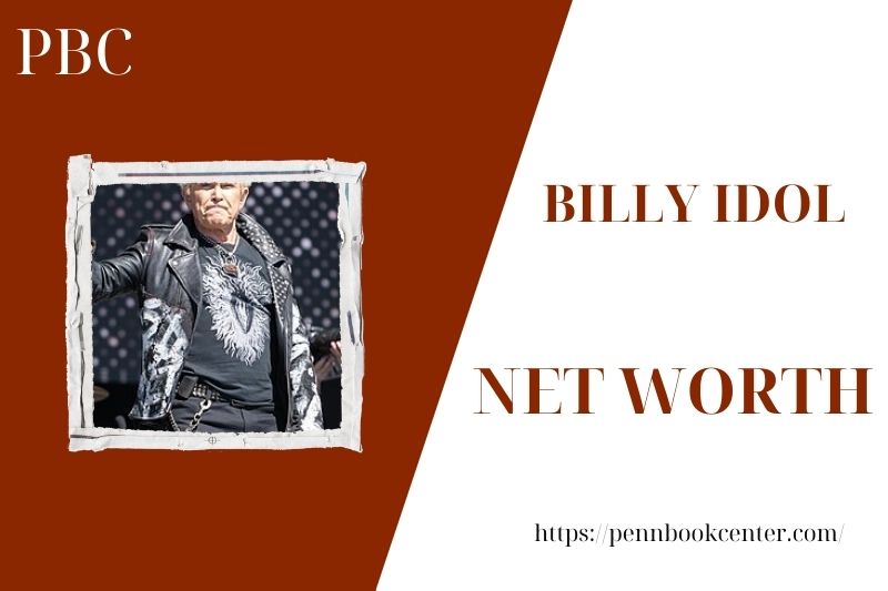 What is the Net Worth Of Billy Idol in 2025