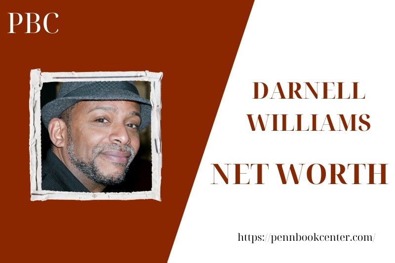 What is the Net Worth Of Darnell Williams in 2025 4 What is the Net Worth Of Darnell Williams in 2025