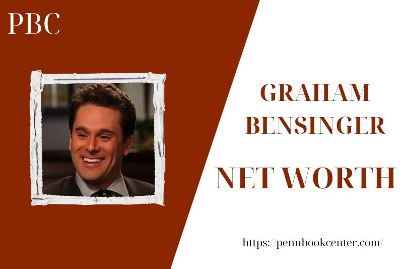 What is the Net Worth Of Graham Bensinger in 2025