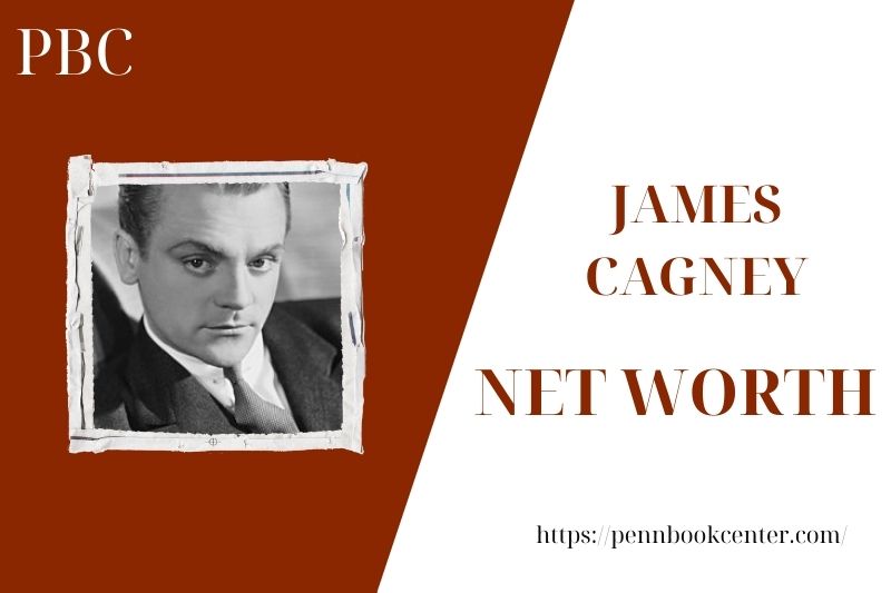 What is the Net Worth Of James Cagney in 2025 4 What is the Net Worth Of James Cagney in 2025