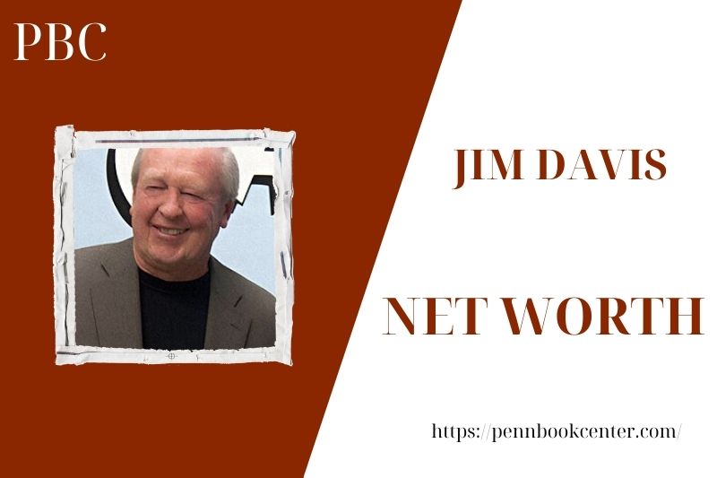What is the Net Worth Of Jim Davis in 2025 4 What is the Net Worth Of Jim Davis in 2025
