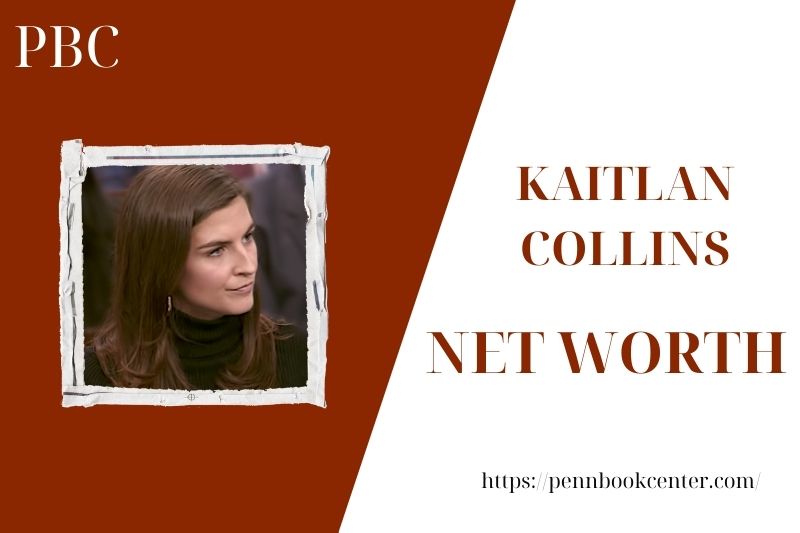 What is the Net Worth Of Kaitlan Collins in 2025 4 What is the Net Worth Of Kaitlan Collins in 2025