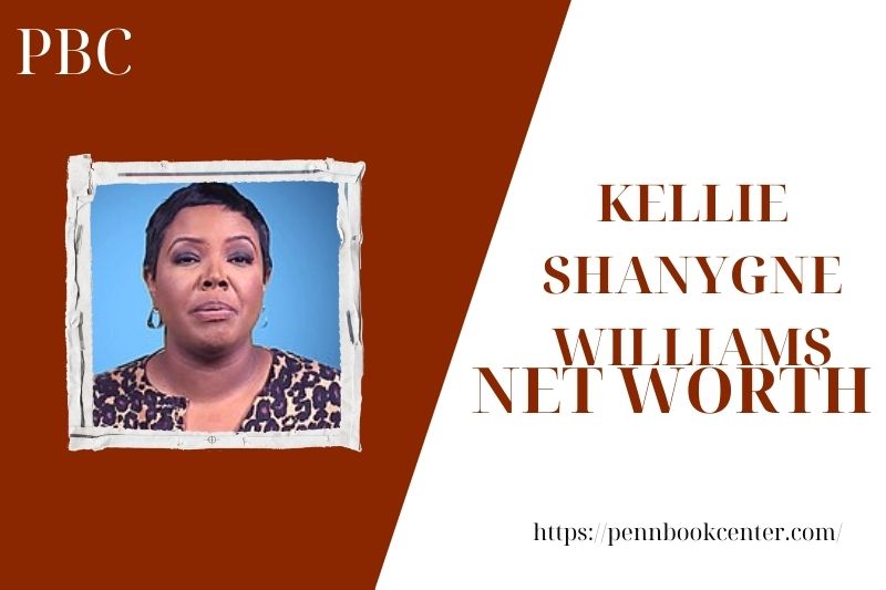 What is the Net Worth Of Kellie Shanygne Williams in 2025 4 What is the Net Worth Of Kellie Shanygne Williams in 2025