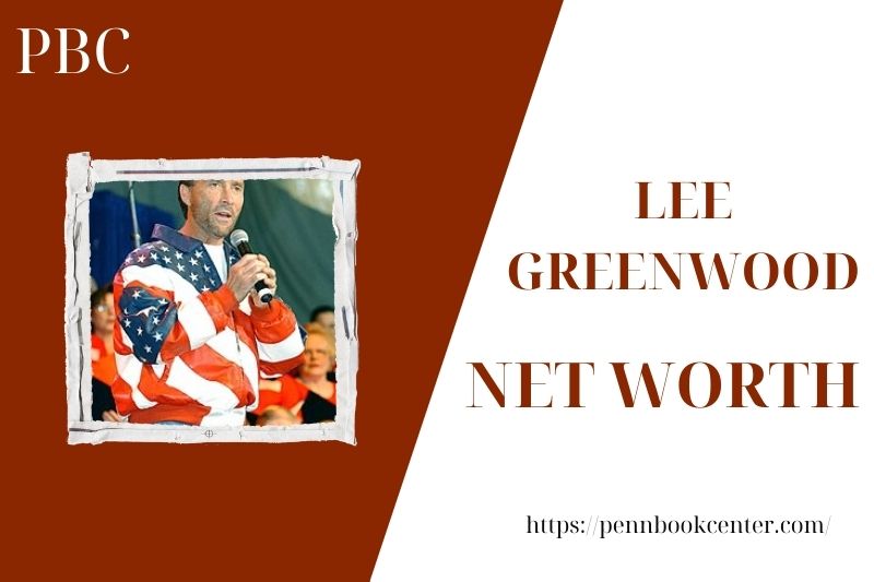 What is the Net Worth Of Lee Greenwood in 2025
