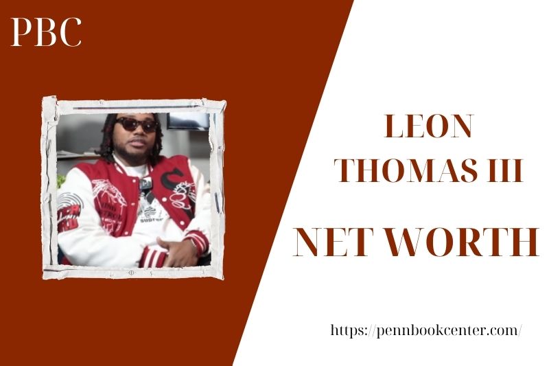 What is the Net Worth Of Leon Thomas Iii in 2025