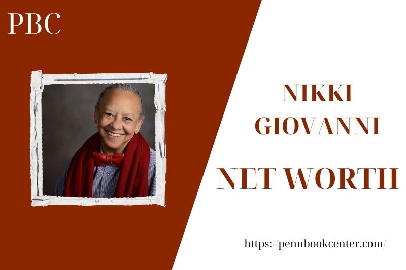 What is the Net Worth Of Nikki Giovanni in 2025 4 What is the Net Worth Of Nikki Giovanni in 2025