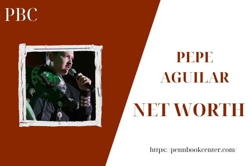 What is the Net Worth Of Pepe Aguilar in 2025 4 What is the Net Worth Of Pepe Aguilar in 2025
