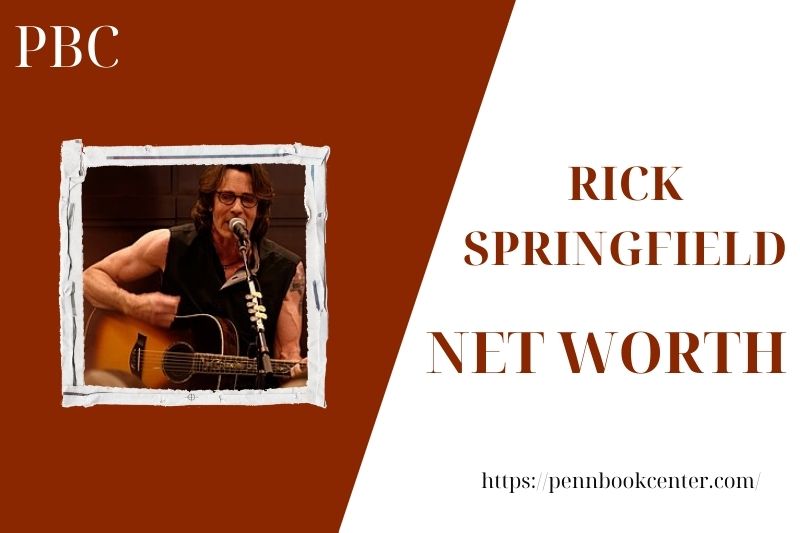 What is the Net Worth Of Rick Springfield in 2025 4 What is the Net Worth Of Rick Springfield in 2025