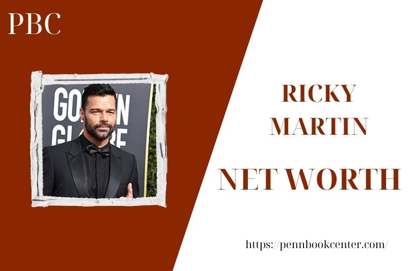 What is the Net Worth Of Ricky Martin in 2025 4 What is the Net Worth Of Ricky Martin in 2025