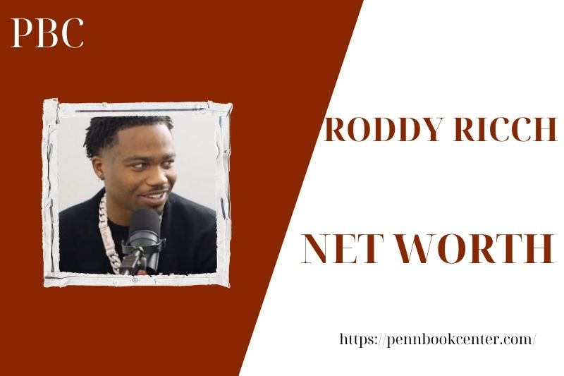 What is the Net Worth Of Roddy Ricch in 2025