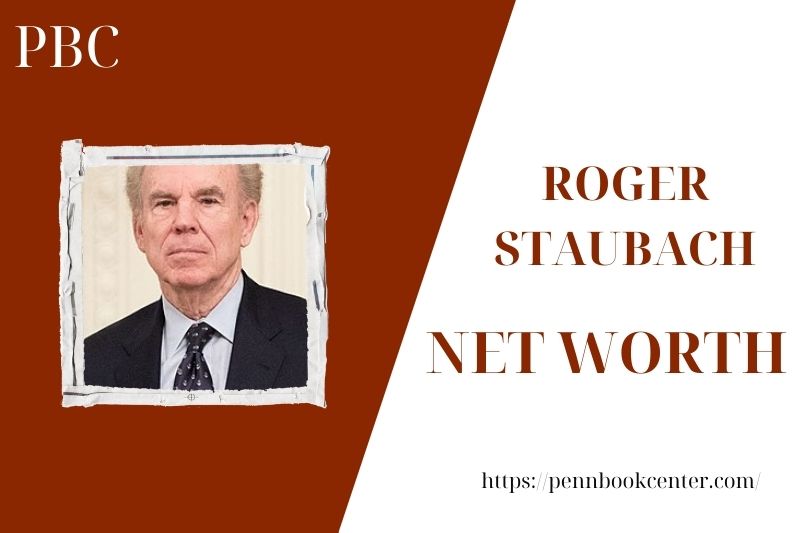 What is the Net Worth Of Roger Staubach in 2025 4 What is the Net Worth Of Roger Staubach in 2025