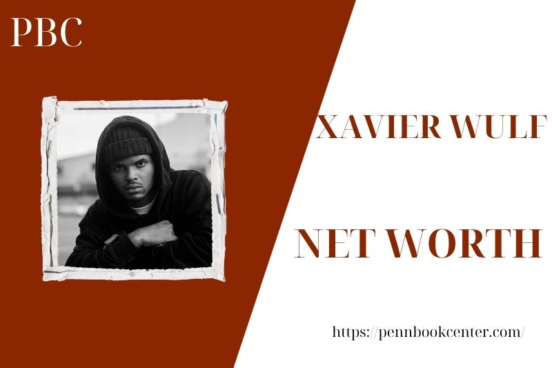 What is the Net Worth Of Xavier Wulf in 2025
