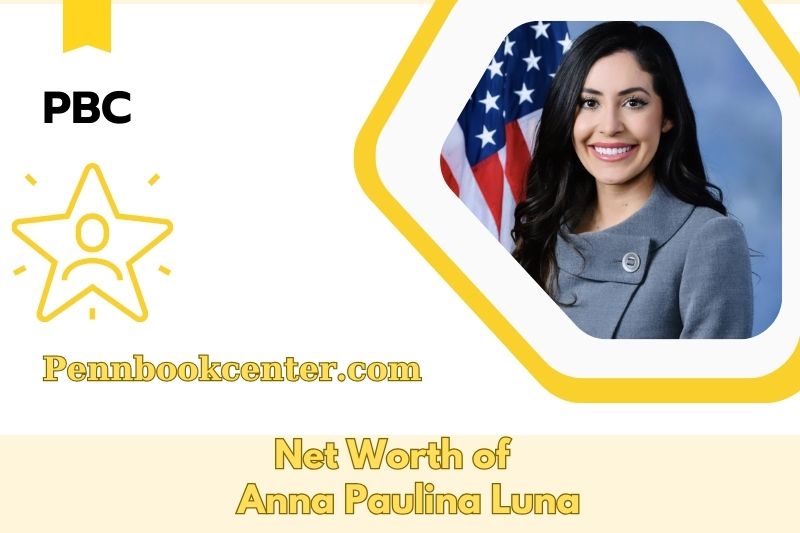 What is the Net Worth of Anna Paulina Luna in 2025 4 What is the Net Worth of Anna Paulina Luna in 2025