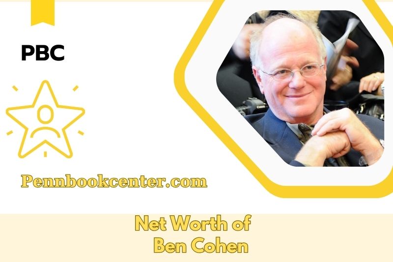 What is the Net Worth of Ben Cohen in 2025 4 What is the Net Worth of Ben Cohen in 2025