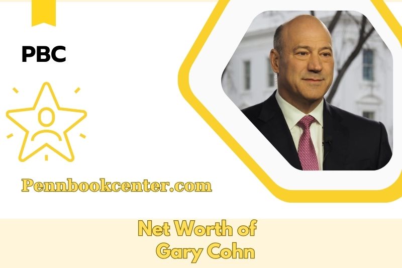 What is the Net Worth of Gary Cohn in 2025 4 What is the Net Worth of Gary Cohn in 2025