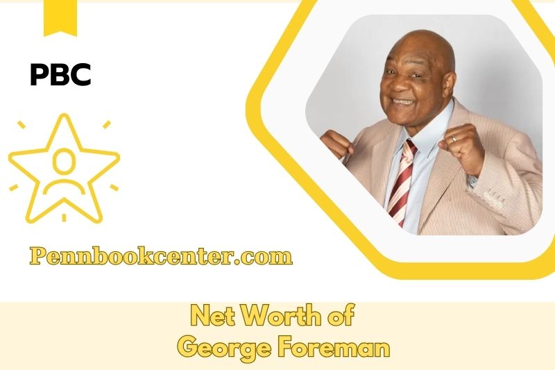 What is the Net Worth of George Foreman in 2025 4 What is the Net Worth of George Foreman in 2025