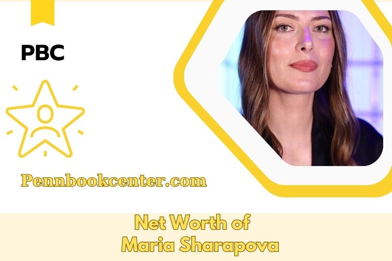 What is the Net Worth of Maria Sharapova in 2025 4 What is the Net Worth of Maria Sharapova in 2025