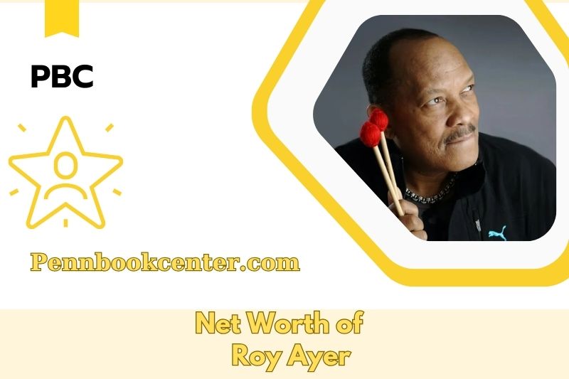What is the Net Worth of Roy Ayer in 2025 4 What is the Net Worth of Roy Ayer in 2025