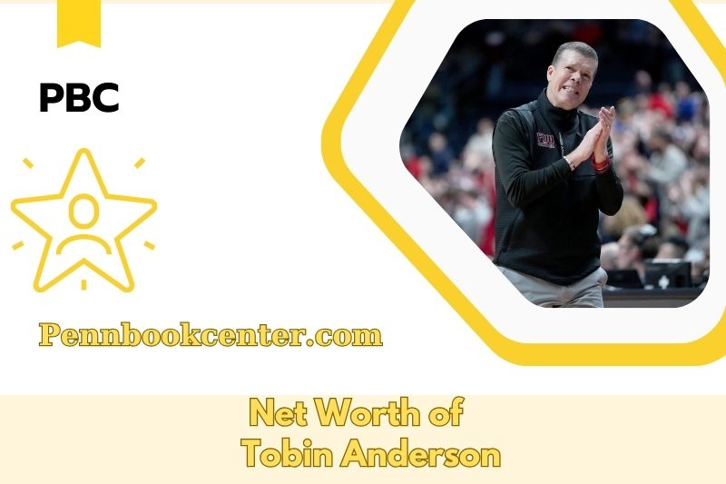 What is the Net Worth of Tobin Anderson in 2025 4 What is the Net Worth of Tobin Anderson in 2025