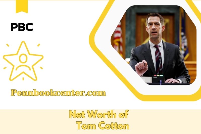 What is the Net Worth of Tom Cotton in 2025 4 What is the Net Worth of Tom Cotton in 2025