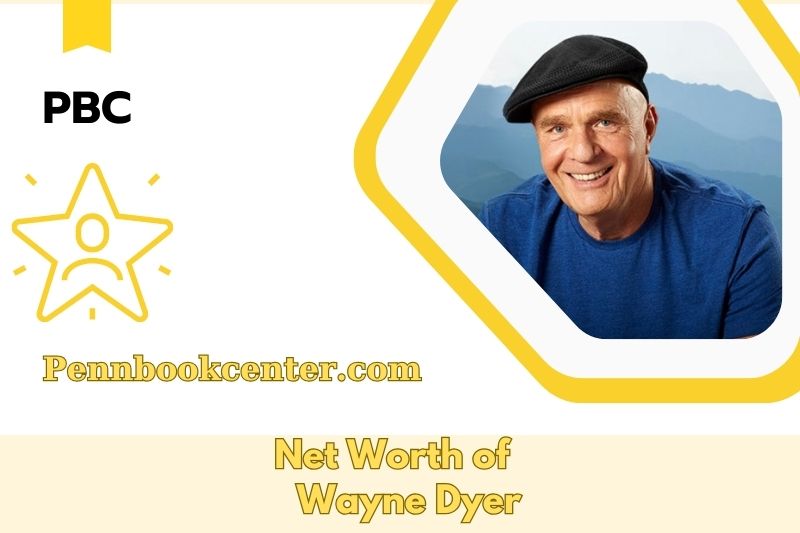What is the Net Worth of Wayne Dyer in 2025
