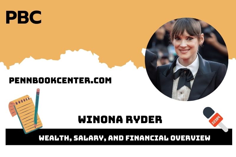 Winona Ryder Wealth Salary and Financial Overview 5 Winona Ryder Wealth, Salary, and Financial Overview