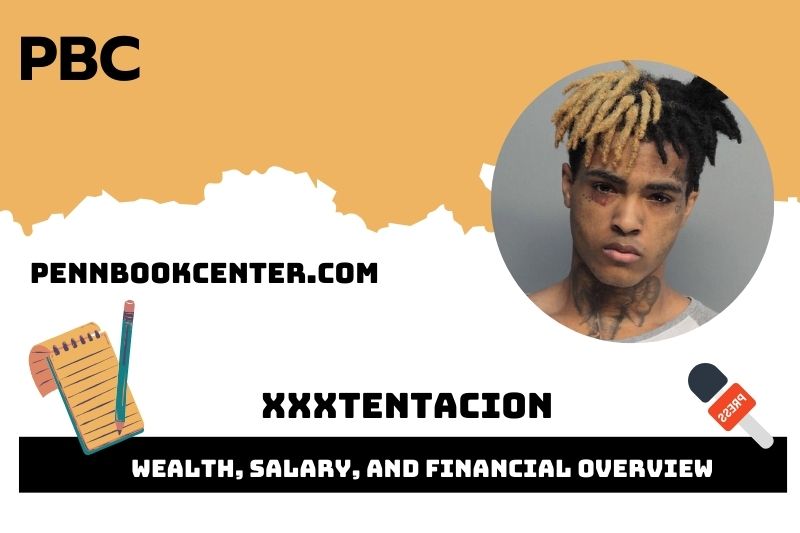 Xxxtentacion Wealth Salary and Financial Overview 5 Xxxtentacion Wealth, Salary, and Financial Overview