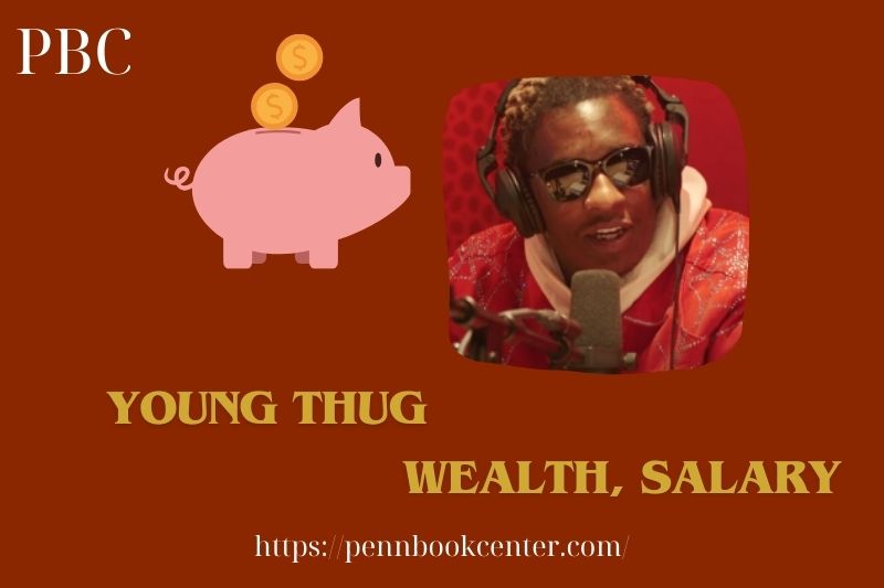 Young Thug Wealth Salary and Finance Overview 5 Young Thug Wealth, Salary and Finance Overview