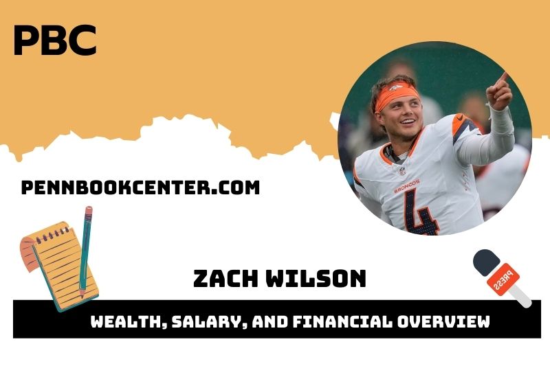 Zach Wilson Wealth, Salary, and Financial Overview
